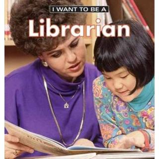 👉 Engels I Want to be a Librarian 9781552976913