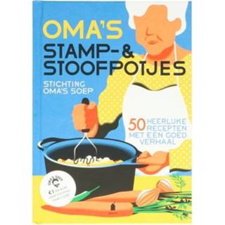 👉 Soep active senioren Oma's stamp-&stoofpotjes, Stichting 9789023016991