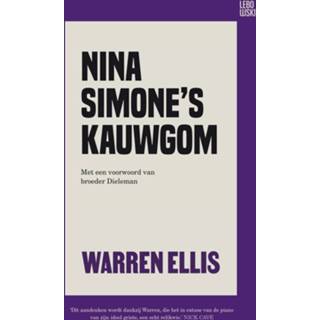 Kauwgom Nina Simone's - Warren Ellis ebook 9789048868049