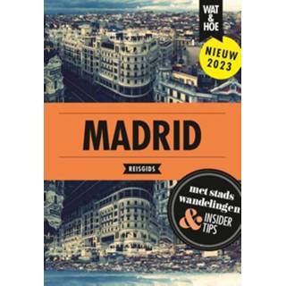 Reisgids Madrid - Wat & Hoe ebook 9789043925914