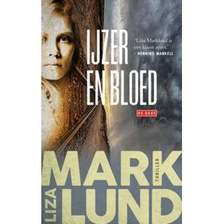 👉 IJzer en bloed - Liza Marklund ebook 9789044548754