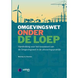 👉 Loep De Omgevingswet onder 9789493196759