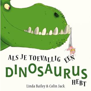 👉 Dinosaurus Als je toevallig een hebt 9789464530292