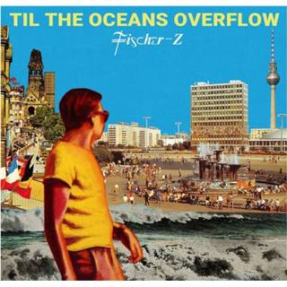 👉 Nederlands Fisher-Z - Til The Ocean Overflow LP 5051083174466