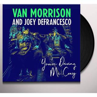 👉 Nederlands Van Morrison And Joey DeFrancesco - You're Driving Me Crazy 2LP 190758200415