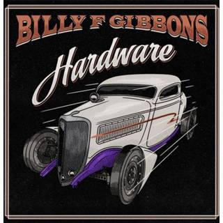 👉 Nederlands Billy F Gibbons - Hardware LP 888072232525