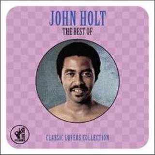 👉 Best of Classic Lovers Collection COLLECTION. JOHN HOLT, CD 5060381860056