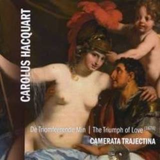 👉 Cameratas Triumph of Love/De Triomfeerende Min Camerata Trajectina TRAJECTINA. C. HACQUART, CD 8711525606906