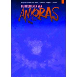 Kroniek AMORAS: DE KRONIEKEN VAN 11. SCHANULLEKE. VAN, Willy Vandersteen, Paperback 9789002275319