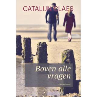 Boven alle vragen VBK Media Catalijn Claes VBK Media Catalijn Claes Boven alle vragen 9789401906081