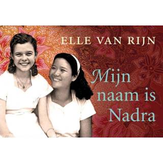 👉 Elle van Rijn Mijn naam is Nadra 9789049804657