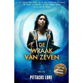 Pittacus Lore De wraak van Zeven 9789400505476