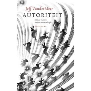 👉 Jeff VanderMeer bezige Autoriteit 9789023491453