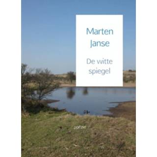 👉 De witte spiegel - Boek Marten Janse (9462547971)