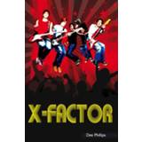 👉 X-factor. een moment kan voorgoed je hele leven veranderen, Phillips, Dee, Hardcover