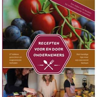 👉 Recepten voor en door ondernemers - Boek Mirella Zwanenburg (9492531011)