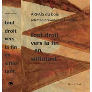 👉 Tout droit vers la fin en sifflotant - Boek Lóránd Hegyi (9492081563)