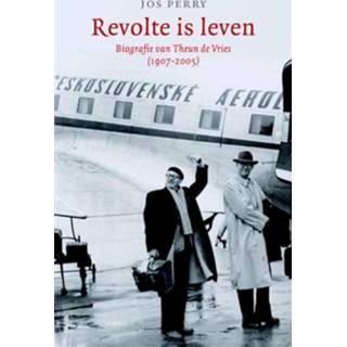 👉 Revolte is leven - Jos Perry (ISBN: 9789026327414)