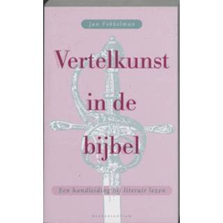 👉 Vertelkunst in de bijbel - Boek J. Fokkelman (9023903234)