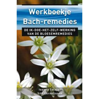 Werkboekje Bach remedies - Ioanna Salajan, Sita Cornelissen (ISBN: 9789020212938)