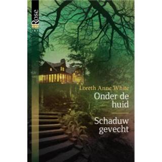 👉 Wit Loreth Anne White Onder de huid ; Schaduwgevecht - eBook (9461706243) 9789461706249