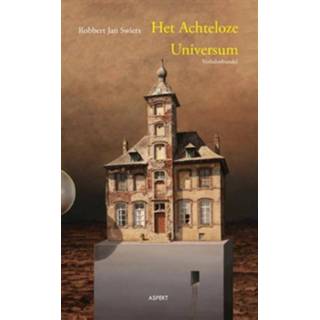 👉 Het achteloze universum - Boek Robbert Jan Swiers (9461536925)