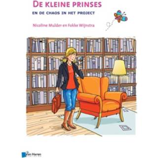 👉 De kleine prinses en de chaos in het project - Boek Nicoline Mulder (9401800111)