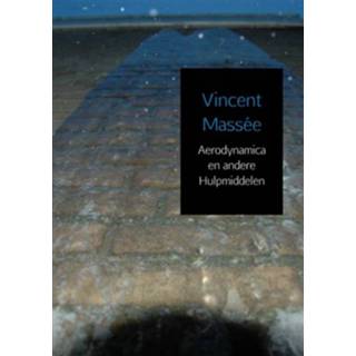 👉 Aerodynamica en andere Hulpmiddelen - Boek Vincent Massée (9402130160)