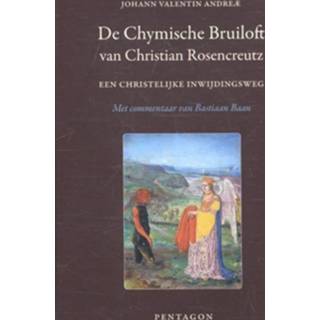 👉 De chymische bruiloft van Christian Rosencreutz anno 1459 - Boek Johann Valentin Andreae (9490455954)