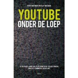 👉 YouTube onder de loep - Boek Vicky Breemen (9086920403)