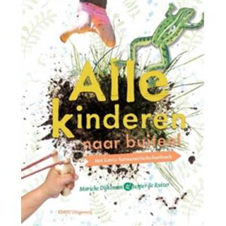 👉 Alle kinderen naar buiten! - Boek Marieke Dijksman (9050115799)