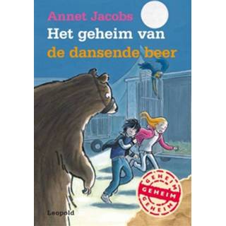 👉 Het geheim van de dansende beer - Annet Jacobs (ISBN: 9789025860349)