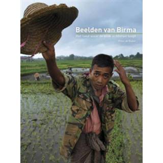 Beelden van Birma Beelden van Birma 9789490848019