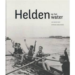 👉 Helden op het water - Boek Leo van de Ruit (9491376764)