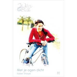 Met je ogen dicht Met je ogen dicht - Isabel Sharpe - ebook