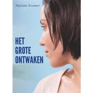👉 Het grote ontwaken - Marian Kramer (ISBN: 9789491300370)
