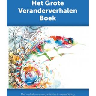 👉 Het grote veranderverhalen boek - Mariëlle Brink (ISBN: 9789462542587)