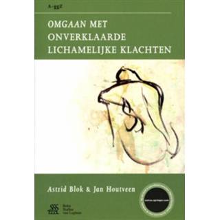 👉 Omgaan met onverklaarde lichamelijke klachten - Boek Astrid Blok (903139002X)