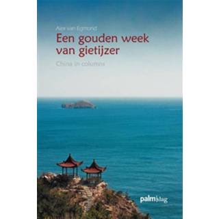 👉 Een gouden week van gietijzer - Boek Alex van Egmond (9491773038)