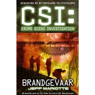 👉 CSI: Brandgevaar - Jeff Mariotte (ISBN: 9789045202655)