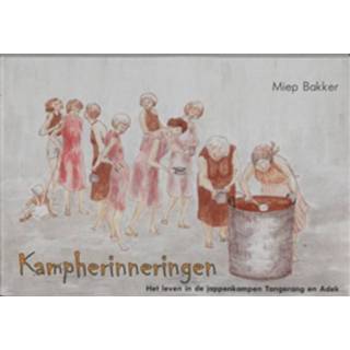 👉 Kampherinneringen - Boek Martin Bakker (9051792360)