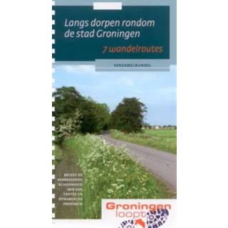 👉 Langs dorpen rondom de stad Groningen. in 7 wandelroutes, Paperback