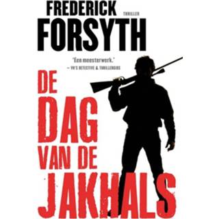 👉 De dag van de Jakhals - Frederick Forsyth (ISBN: 9789044965735)