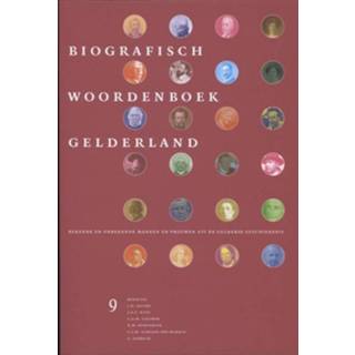 👉 Biografisch woordenboek Gelderland - (ISBN: 9789087043216)