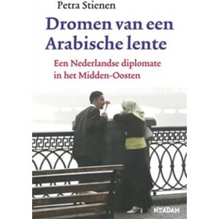 👉 Dromen van een Arabische lente - Petra Stienen - ebook