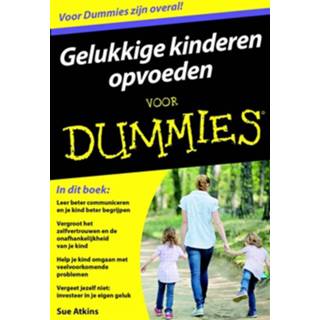 👉 Gelukkige kinderen opvoeden voor Dummies - Sue Atkins (ISBN: 9789045352541)