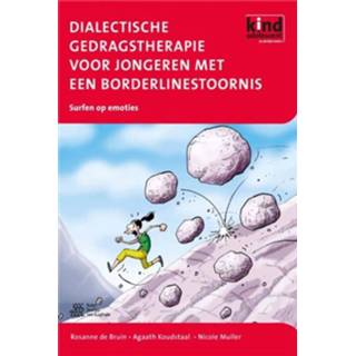 👉 Dialectische gedragstherapie voor jongeren met een borderlinestoornis en andere emotieregulatiestoornissen - Boek Rosanne de Bruin (9031376116)