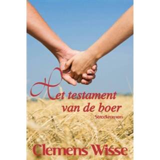 👉 Het testament van de boer - Clemens Wisse (ISBN: 9789020533033)