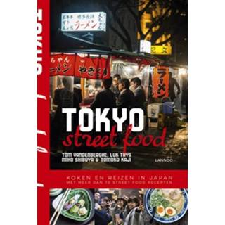 👉 Tokyo street food - Luk Thys (ISBN: 9789401442299)