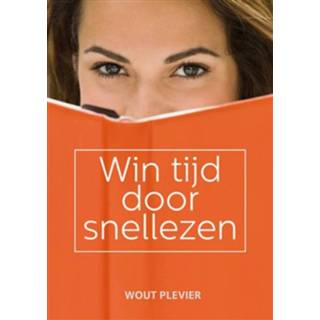 👉 Win tijd door snellezen - Wouter Plevier (ISBN: 9789044970838)